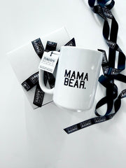 Mantra Mugs -  Mama Bear