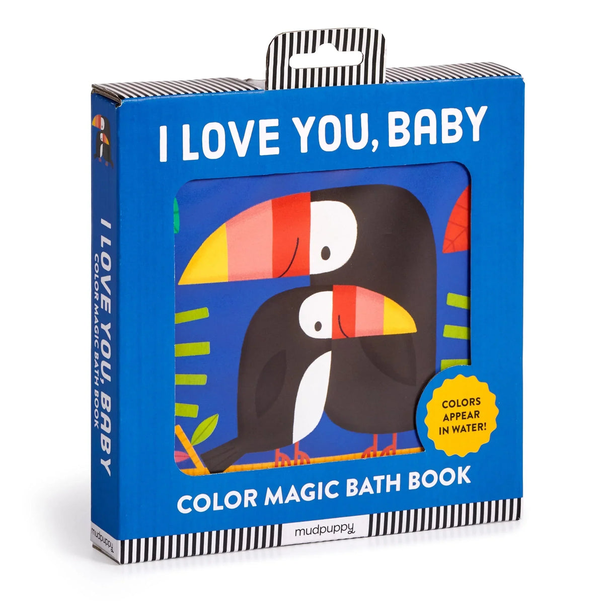 Mudpuppy I Love You, Baby Color Magic Bath Book