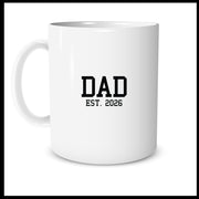 Dad Est 2026 Mug