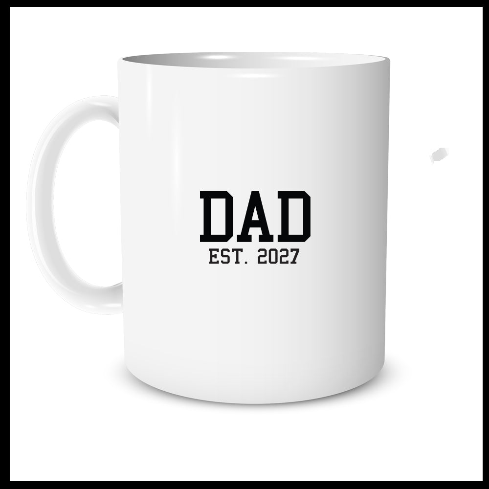 Dad Est 2027 Mug