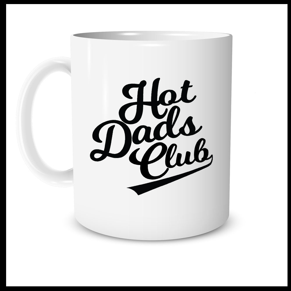 Hot Dads Club Mug