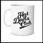 Hot Dads Club Mug